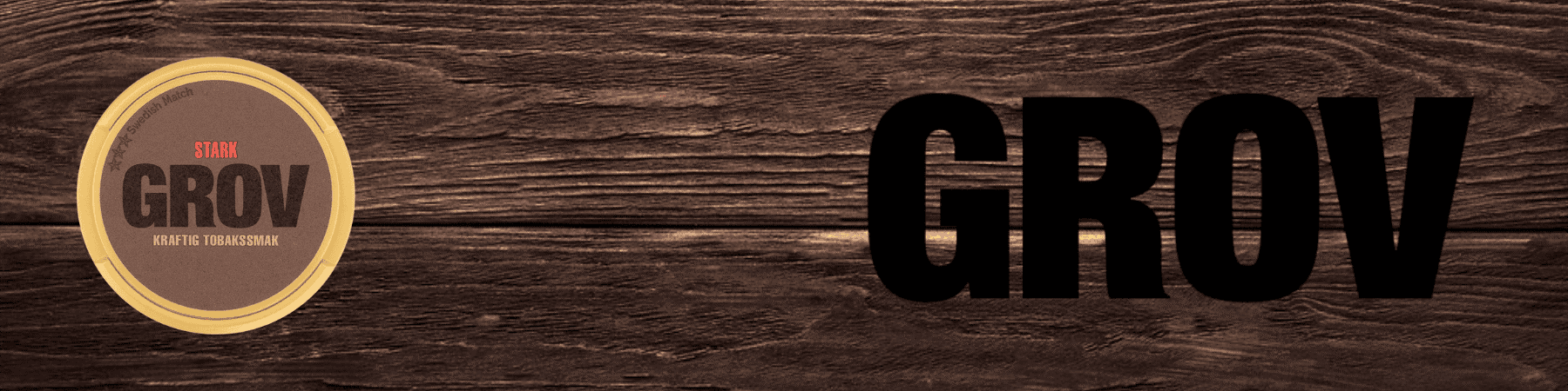 Grov Banner mit Nkiotinbeutel