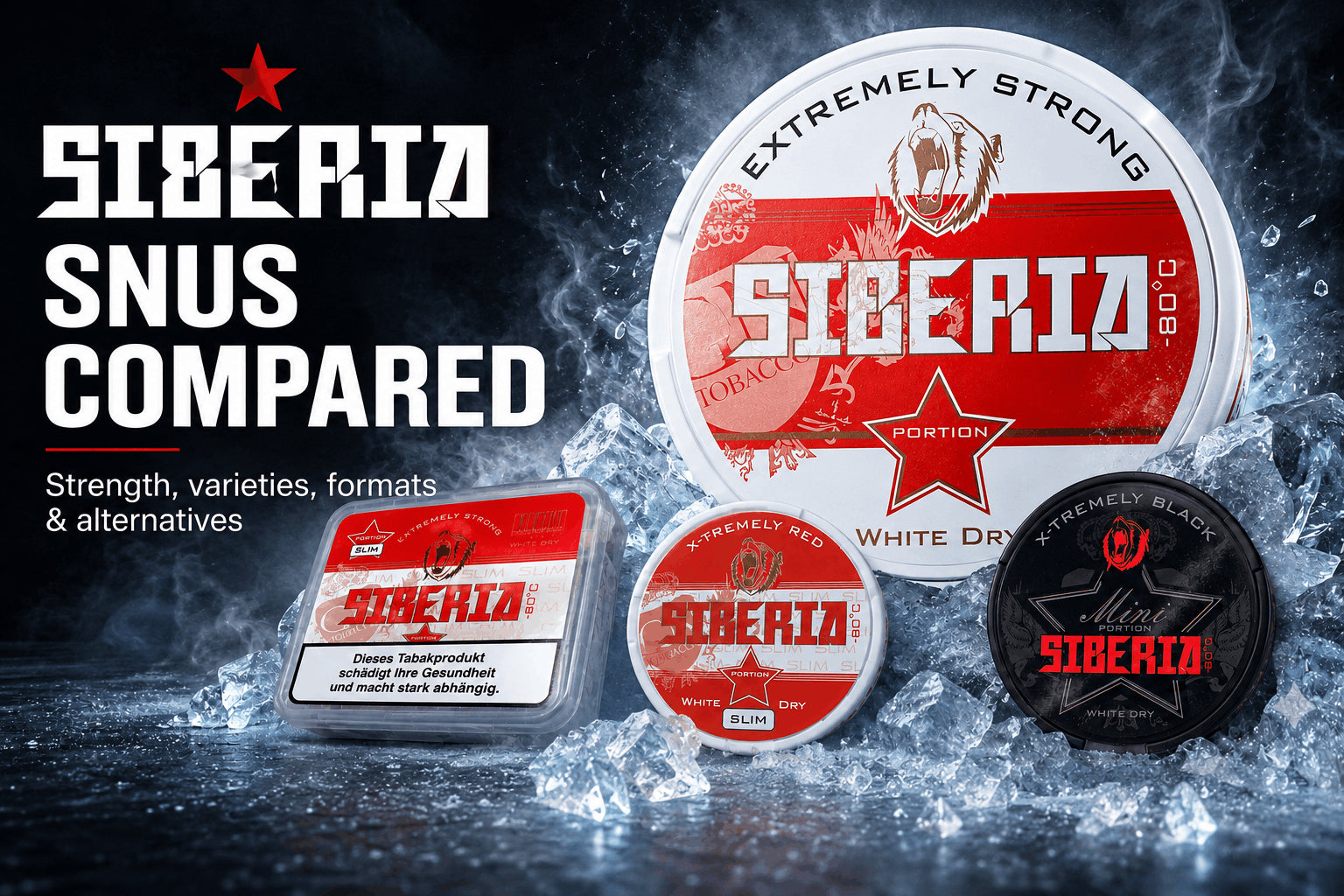 Siberia Snus comparison featuring Red, Slim, Mini and 500 g boxes in an icy setting